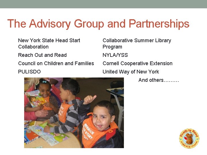 The Advisory Group and Partnerships New York State Head Start Collaboration Collaborative Summer Library