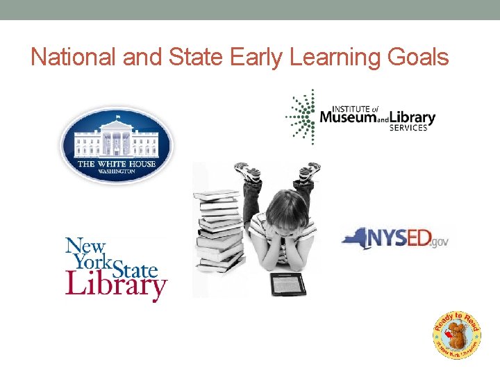 National and State Early Learning Goals 