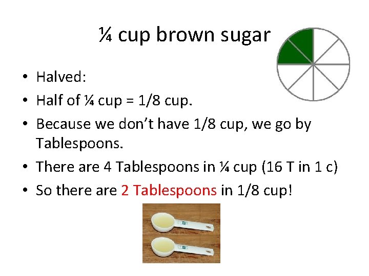 Doubling and Halving Recipes Unit 2 1 cup