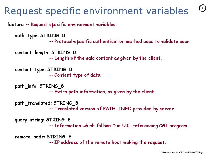 Request specific environment variables feature -- Request specific environment variables auth_type: STRING_8 -- Protocol-specific