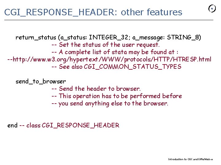 CGI_RESPONSE_HEADER: other features return_status (a_status: INTEGER_32; a_message: STRING_8) -- Set the status of the
