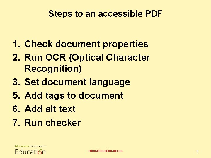 Steps to an accessible PDF 1. Check document properties 2. Run OCR (Optical Character