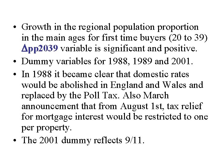  • Growth in the regional population proportion in the main ages for first