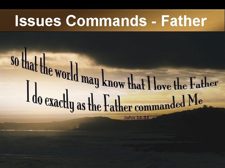 Issues Commands - Father 