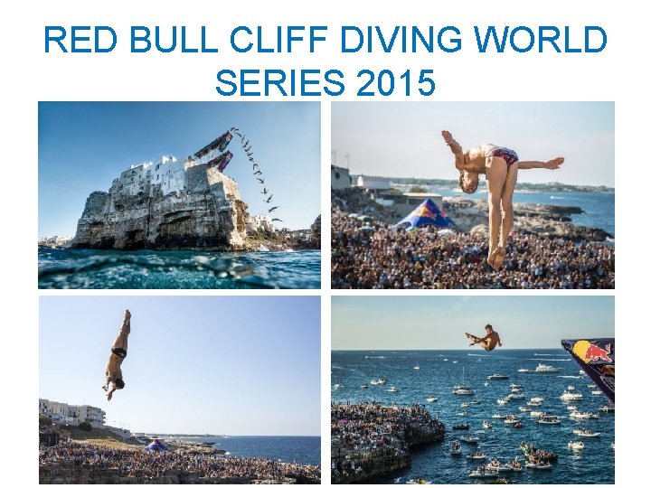 RED BULL CLIFF DIVING WORLD SERIES 2015 