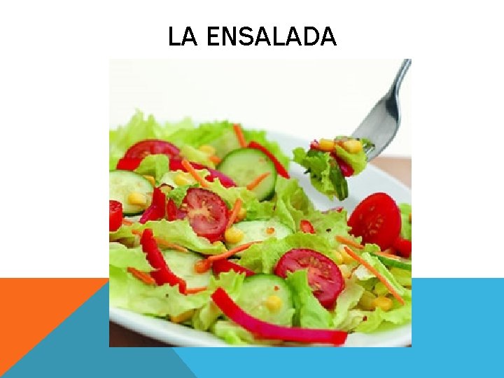 LA ENSALADA 