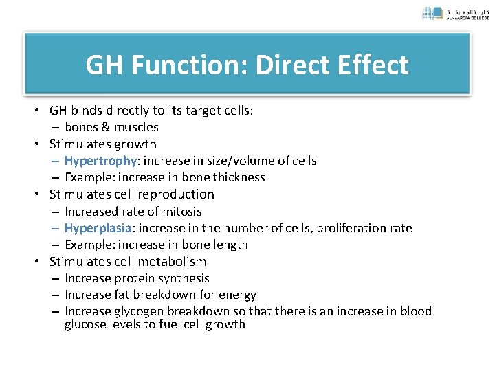 GH Function: Direct Effect • GH binds directly to its target cells: – bones