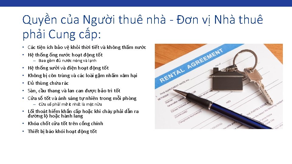 Quyền của Người thuê nhà - Đơn vị Nhà thuê phải Cung cấp: •