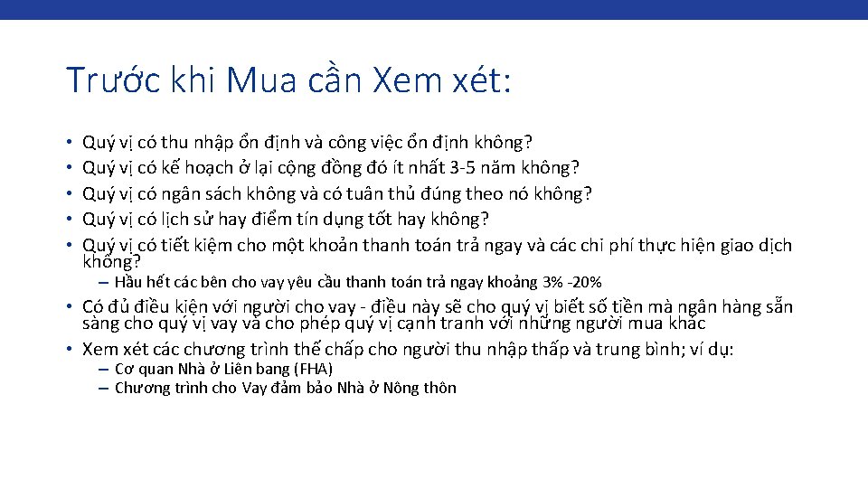 Trước khi Mua cần Xem xét: • • • Quý vị có thu nhập