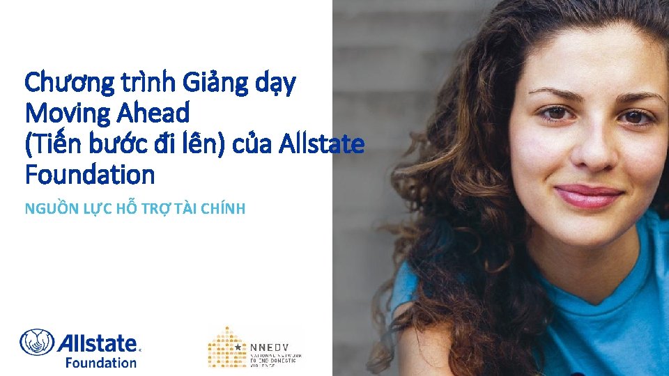 Chương trình Giảng dạy Moving Ahead (Tiến bước đi lên) của Allstate Foundation NGUỒN