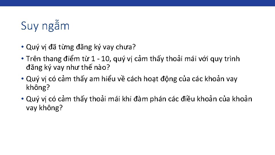 Suy ngẫm • Quý vị đã từng đăng ký vay chưa? • Trên thang