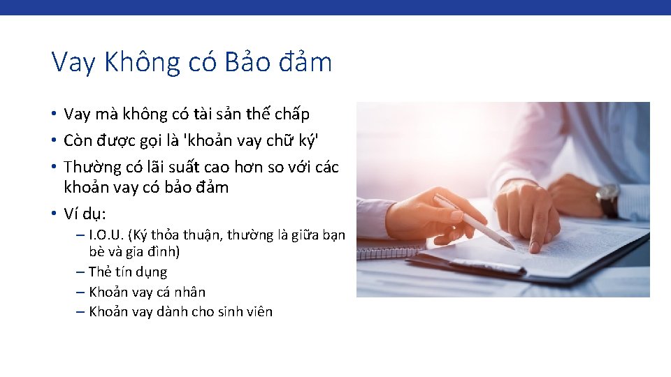 Vay Không có Bảo đảm • Vay mà không có tài sản thế chấp