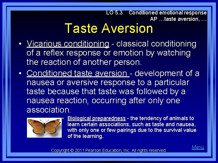 LO 5. 3 Conditioned emotional response AP …taste aversion, … Taste Aversion • Vicarious