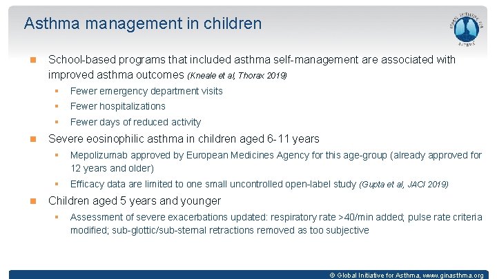 Asthma management in children School-based programs that included asthma self-management are associated with improved