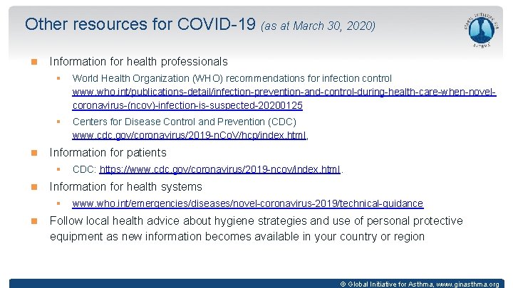 Other resources for COVID-19 (as at March 30, 2020) Information for health professionals §