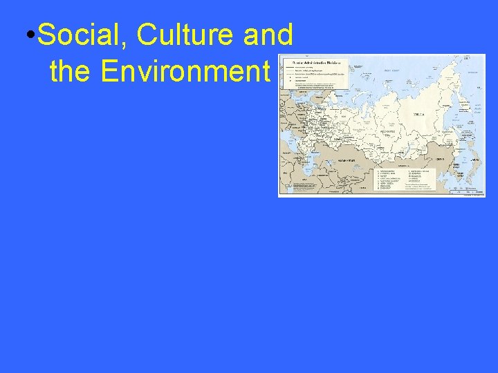  • Social, Culture and the Environment 