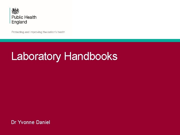 Laboratory Handbooks Dr Yvonne Daniel 