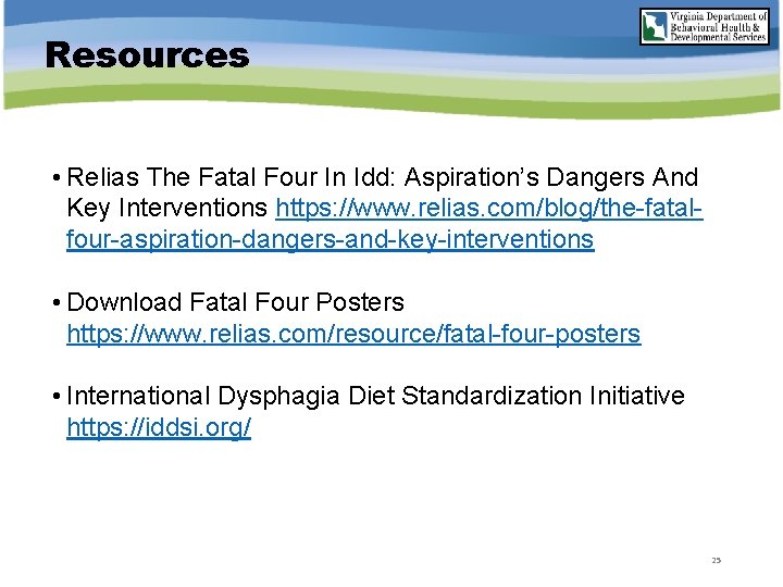 Resources • Relias The Fatal Four In Idd: Aspiration’s Dangers And Key Interventions https: