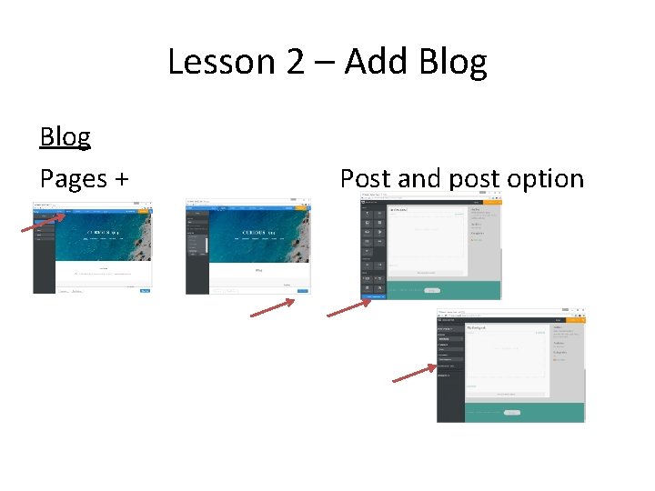 Lesson 2 – Add Blog Pages + Post and post option 