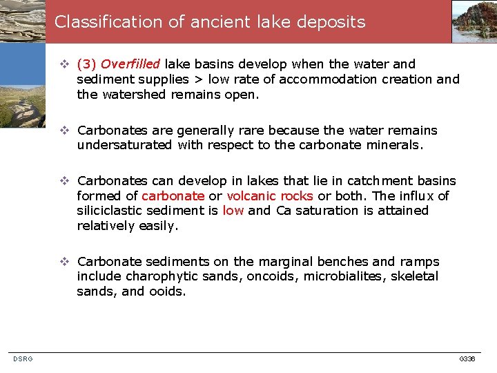 Classification of ancient lake deposits v (3) Overfilled lake basins develop when the water