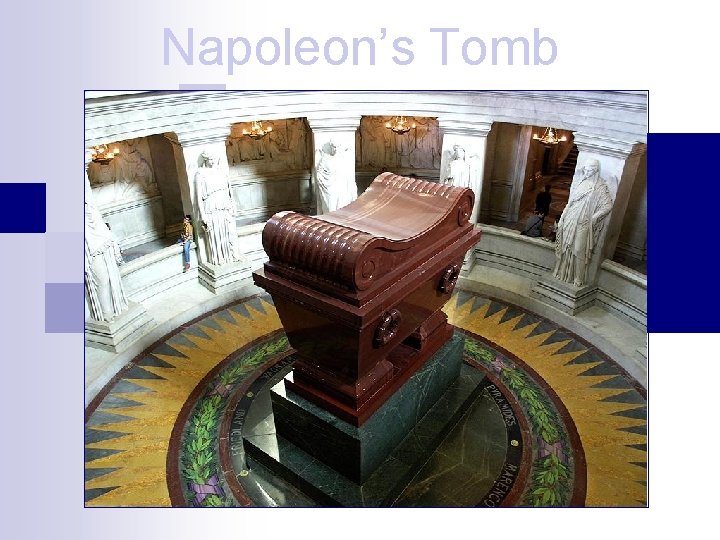 Napoleon’s Tomb 