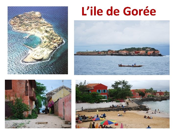 L’ile de Gorée 