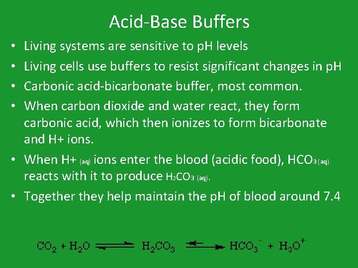 Acid-Base Buffers Living systems are sensitive to p. H levels Living cells use buffers