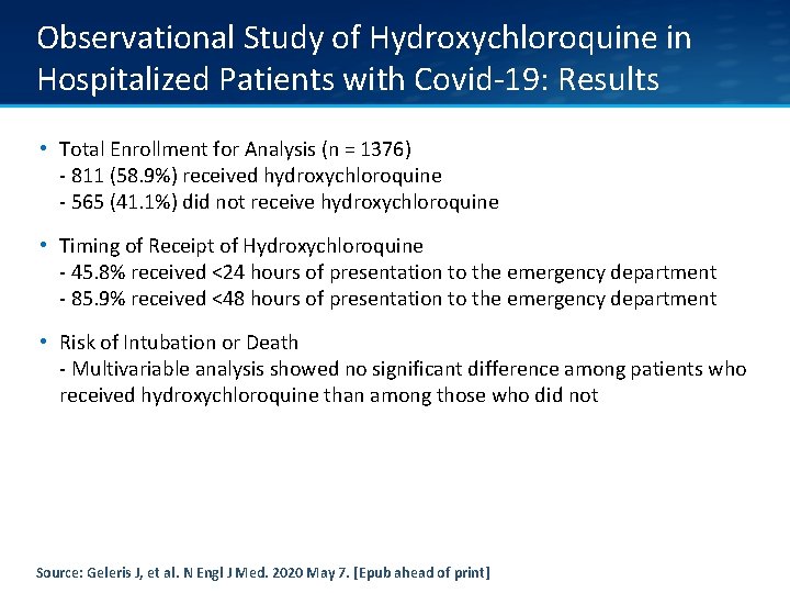 Observational Study of Hydroxychloroquine in Hospitalized Patients with Covid-19: Results • Total Enrollment for