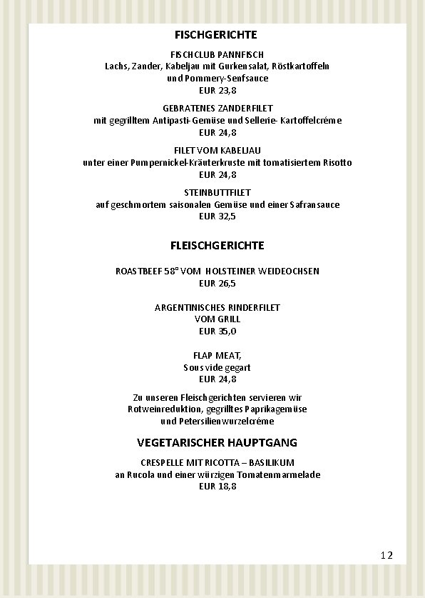 FISCHGERICHTE FISCHCLUB PANNFISCH Lachs, Zander, Kabeljau mit Gurkensalat, Röstkartoffeln und Pommery-Senfsauce EUR 23, 8