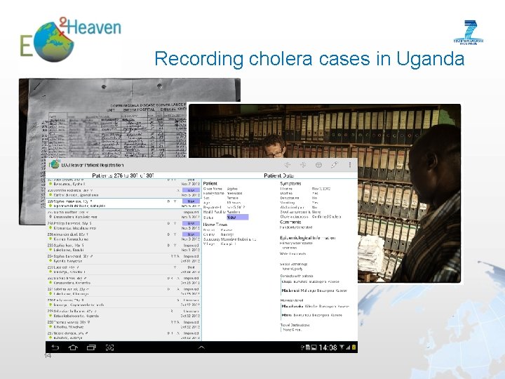 Recording cholera cases in Uganda 14 