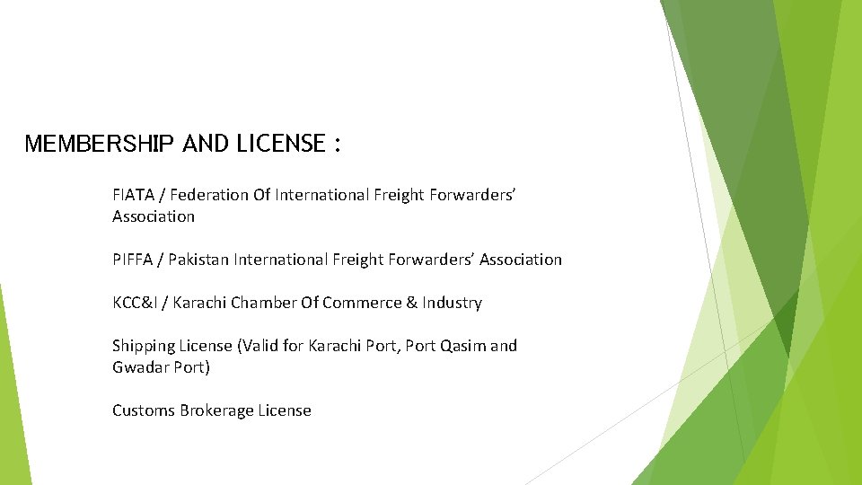 MEMBERSHIP AND LICENSE : FIATA / Federation Of International Freight Forwarders’ Association PIFFA /