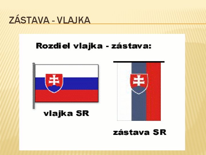 ZÁSTAVA - VLAJKA 