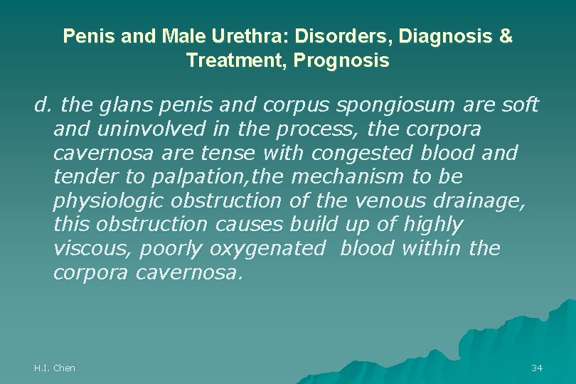 Penis and Male Urethra: Disorders, Diagnosis & Treatment, Prognosis d. the glans penis and