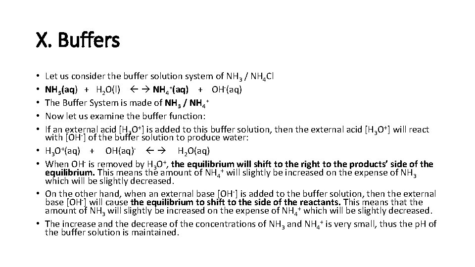 X. Buffers • • • Let us consider the buffer solution system of NH
