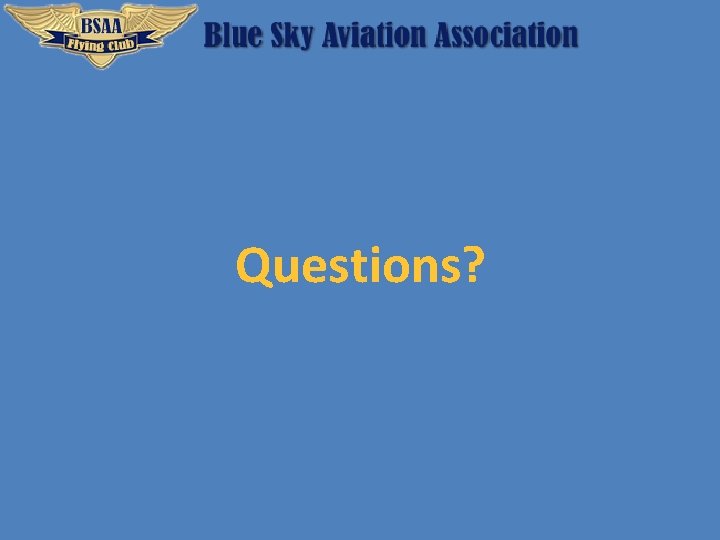 Questions? 