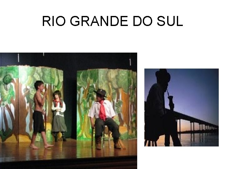 RIO GRANDE DO SUL 