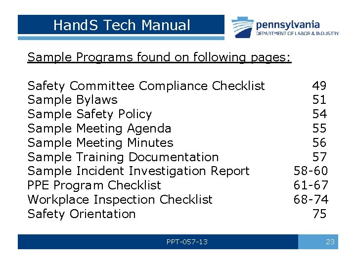 Hand. S Tech Manual Sample Programs found on following pages: Safety Committee Compliance Checklist