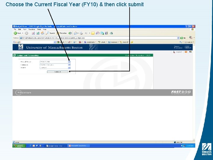 Choose the Current Fiscal Year (FY 10) & then click submit 
