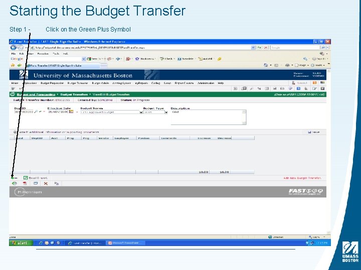 Starting the Budget Transfer Step 1 - Click on the Green Plus Symbol 