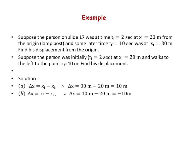 Example • Example •
