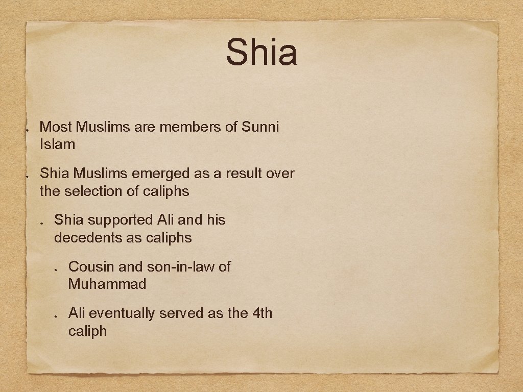 Shia Most Muslims are members of Sunni Islam Shia Muslims emerged as a result