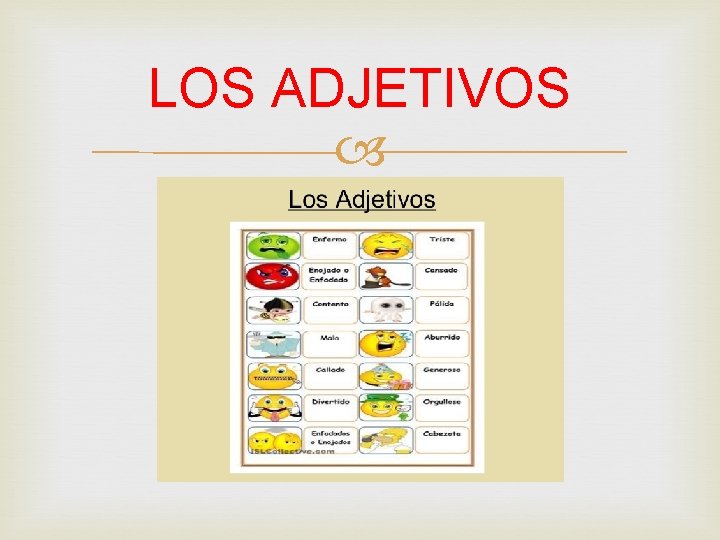 LOS ADJETIVOS 