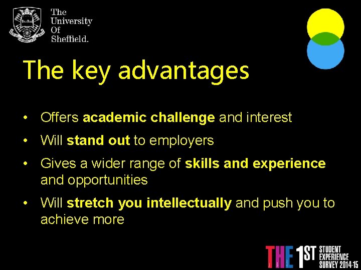 The key advantages With An Individualised Degree. • Offers academic challenge and interest •