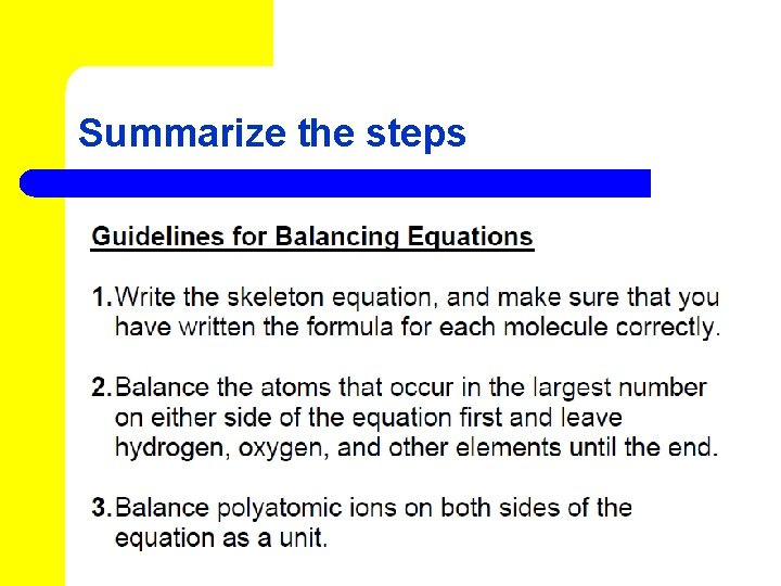 Summarize the steps 