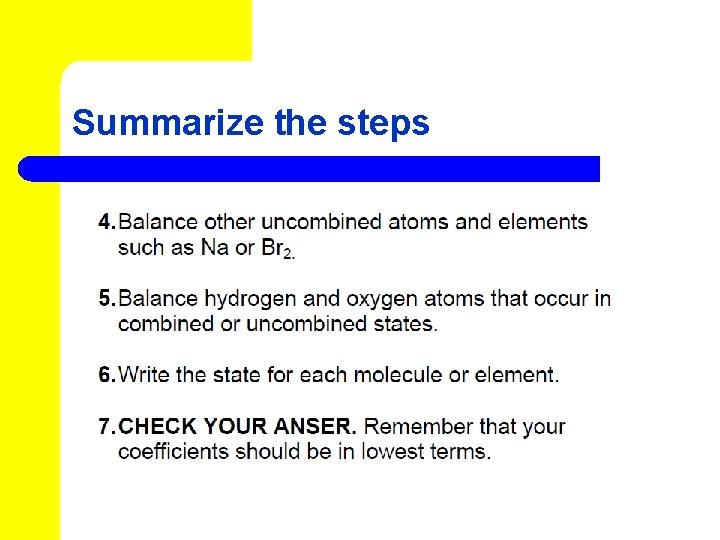 Summarize the steps 