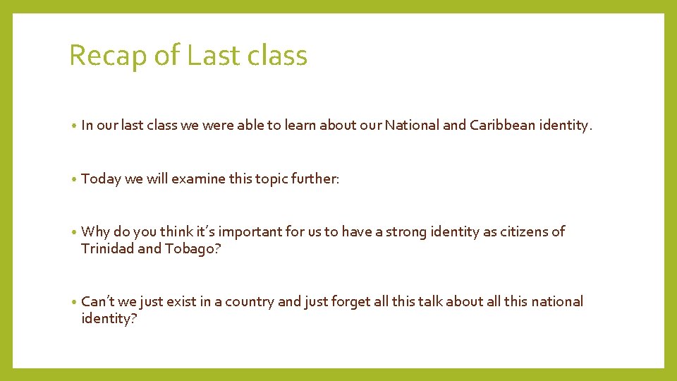 Recap of Last class • In our last class we were able to learn