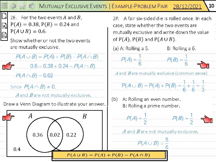 MUTUALLY EXCLUSIVE EVENTS | EXAMPLE-PROBLEM PAIR 28/12/2021 A and B are mutually exclusive (common