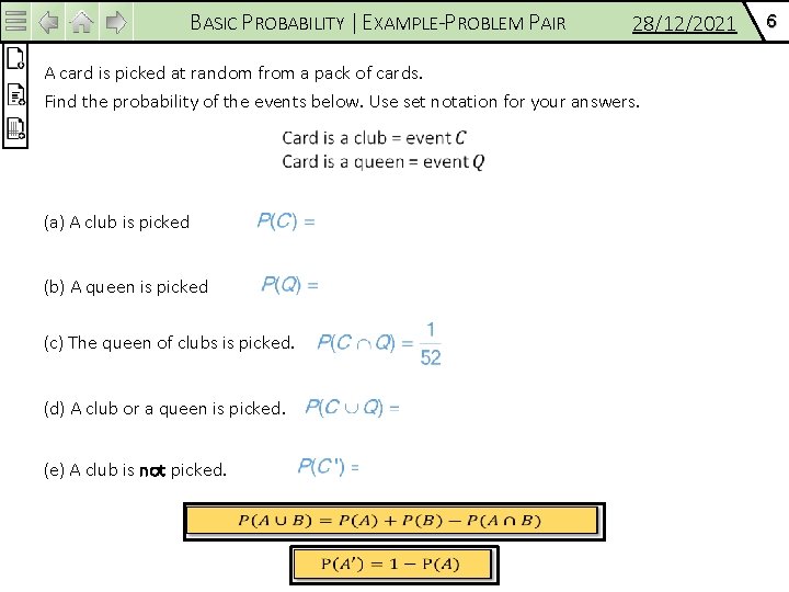 BASIC PROBABILITY | EXAMPLE-PROBLEM PAIR 28/12/2021 A card is picked at random from a