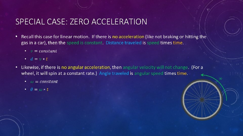 SPECIAL CASE: ZERO ACCELERATION • w 