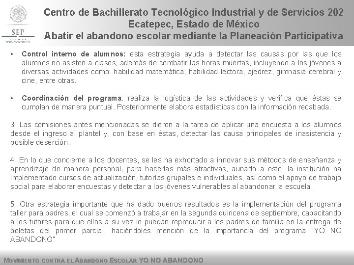 Centro de Bachillerato Tecnológico Industrial y de Servicios 202 Ecatepec, Estado de México Abatir